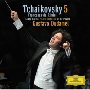 Simón Bolívar Youth Orchestra of Venezuela, Gustavo Dudamel - Tchaikovsky: Symphony No.5; Francesca da Rimini (2008)