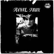 Royal Trux - Royal Trux (1988)
