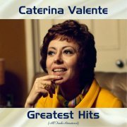 Caterina Valente - Caterina Valente Greatest Hits (2020)