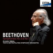 Eliahu Inbal, Tokyo Metropolitan Symphony Orchestra - Beethoven: Symphonies No. 5 & No. 7 (2010)