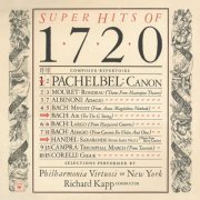 Philharmonia Virtuosi of New York, Richard Kapp - Greatest Hits of 1720 (2000)