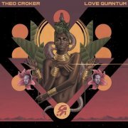 Theo Croker - LOVE QUANTUM (2022) [Hi-Res]