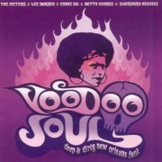 VA - Voodoo Soul: Deep and Dirty New Orleans Funk (2001)