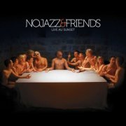 NoJazz - NoJazz & Friends (Live au Sunset) (2013) [Hi-Res]