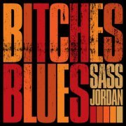 Sass Jordan - Bitches Blues (2022)