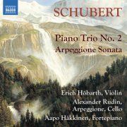 Erich Höbarth, Alexander Rudin, Aapo Häkkinen - Schubert: Piano Trio No.2; Arpeggione Sonata (2021) CD-Rip