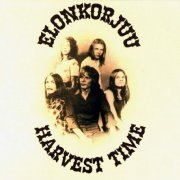 Elonkorjuu - Harvest Time (Reissue, Remastered) (1972/2004)