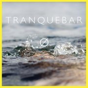 Tranquebar - Ø (2020) [Hi-Res]