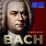 Various Artists - Timeless Bach (2024)