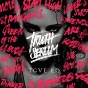 Tove Lo - Truth Serum (2014)