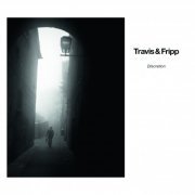 Travis & Fripp - Discretion (2023) [Hi-Res]