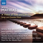 Jason Carder, Edward Reid, Jeremy Huw Williams, Paula Fan, Rex Woods - A Time of Vision and Eternity: Songs & Chamber Music (2020) [Hi-Res]