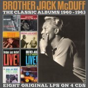 Brother Jack McDuff - The Classic Albums 1960-1963 (2020)