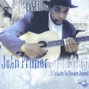 John Primer - Blue Steel: A Tribute to Elmore James (2003)