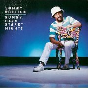 Sonny Rollins - Sunny Days, Starry Nights (1984) CDRip