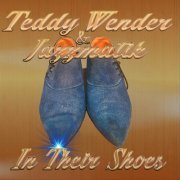 Teddy Wender & Jazzmatik - In Their Shoes (2018)