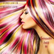 Konstantin Klashtorni - Smooth Jazz III (2016)