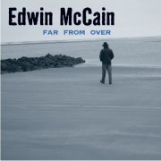 Edwin McCain - Far From Over (2001)