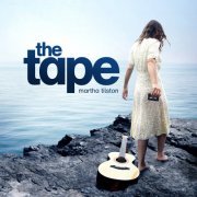Martha Tilston - The Tape (2021)
