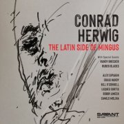 Conrad Herwig - The Latin Side of Mingus (2022) Hi Res