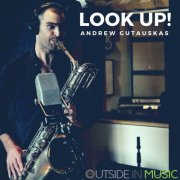 Andrew Gutauskas - Look up! (2017) Hi-Res