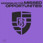 Modeselektor - Missed Opportunities (2021)