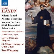 Lawes Baroque Players, St. Albans Cathedral Girls Choir, Marko Sever, Tom Winpenny - M. Haydn: Sacred Works (2020) [Hi-Res]