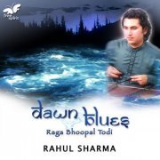 Rahul Sharma - Dawn Blues - Raga Bhoopal Todi (2021) [Hi-Res]