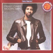 Stanley Clarke - Modern Man (1978) FLAC