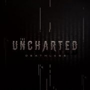 The Uncharted - Deathless (Deluxe Edition) (2023)