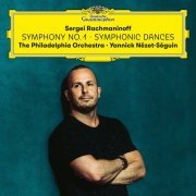The Philadelphia Orchestra, Yannick Nézet-Séguin - Rachmaninoff: Symphony 1 + Symphonic Dances (2021) [Hi-Res]