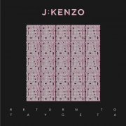 J:Kenzo - Return to Taygeta (2023)