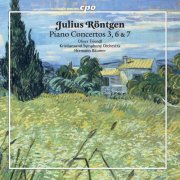 Oliver Triendl - Röntgen: Piano Concertos Nos. 3, 6 & 7 (2019)