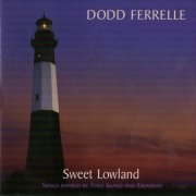 Dodd Ferrelle - Sweet Lowland (2003)