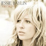 Jessie Baylin - Firesight (2008) [FLAC]
