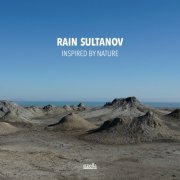 Rain Sultanov - Inspired By Nature (Seven Sounds Of Azerbaijan) (2017) [Hi-Res]