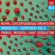 Royal Concertgebouw Orchestra & Mariss Jansons - Prokofiev: Symphony No. 5 (2016) [Hi-Res]