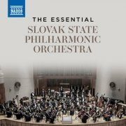 Slovak State Philharmonic Orchestra - The Essential Slovak State Philharmonic Orchestra (2024)