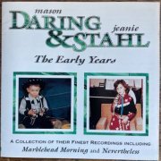 Mason Daring, Jeanie Stahl - The Early Years (2021) [Hi-Res]