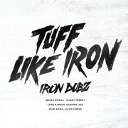 Iron Dubz - Tuff Like Iron (2020)