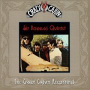 Sir Douglas Quintet - The Crazy Cajun Recordings (1998)
