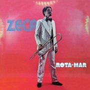 Zeca Do Trombone - Rota-Mar (1983)
