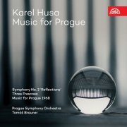 Tomáš Brauner, Prague Symphony Orchestra - Husa: Music for Prague (2021)