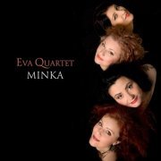 Eva Quartet - Minka (2021)