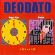 Deodato - Happy Hour / Motion (Reissue) (1982-85/2005)
