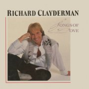 Richard Clayderman - Songs of Love (2023)