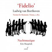 Nachtmusique - Beethoven, L.: Fidelio Harmoniemusik - Sextet in E Flat Major (2004)
