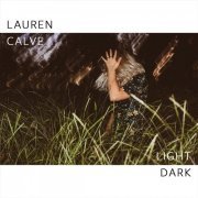 Lauren Calve - Light Dark EP (2018)