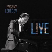 Evgeny Lebedev - Live in Krasnoyarsk (2022)