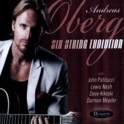 Andreas Oberg - Six String Evolution (2010) CD Rip